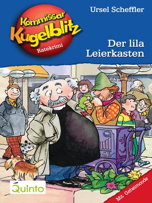 cover image of Kommissar Kugelblitz 05. Der lila Leierkasten